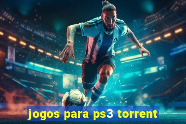 jogos para ps3 torrent